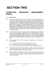 Section 2.6 Areas of Significant Indigenous Vegetation and Significant Habitats of Indigenous Fauna Is Also Relevant to Wetlands