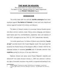 THE WAR in HEAVEN: the Unwarranted and Unprecedented Attack on the Nation of  (Yahweh) by the U.S