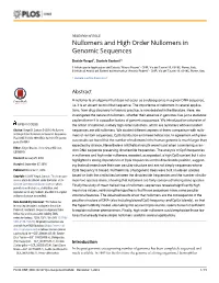 Nullomers and High Order Nullomers in Genomic Sequences