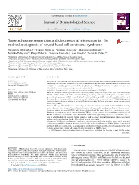 Targeted Exome Sequencing and Chromosomal Microarray for the Molecular Diagnosis of Nevoid Basal Cell Carcinoma Syndrome