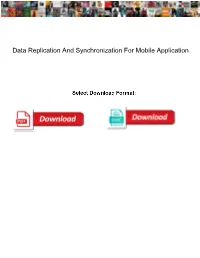 Data Replication and Synchronization for Mobile Application