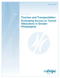 Evaluating Access to Tourist Attractions in Greater Philadelphia