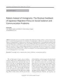 Robots Instead of Immigrants: the Positive Feedback of Japanese Migration Policy on Social Isolation and Communication Problems