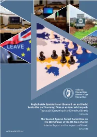 The Seanad Special Select Committee on the Withdrawal of the UK from the EU Interim Report on the Impacts of Brexit July 2021 33/Seanadwukeu/001