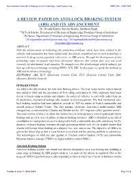 A REVIEW PAPER on ANTI-LOCK BRAKING SYSTEM (ABS) and ITS ADVANCEMENT Dr