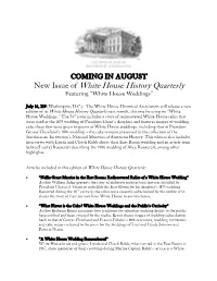 New Issue of White House History Quarterly Featuring “White House Weddings”