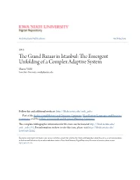 The Grand Bazaar in Istanbul: the Emergent Unfolding of a Complex Adaptive System