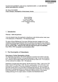 1. Introduction 2. the Municipality of Oskarshamn