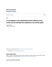 An Investigation of the Relationship Between Inhibitory Motor Control and Low and High Trait Impulsivity in Non-Clinical Adults