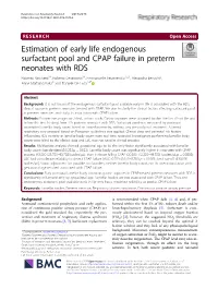 Estimation of Early Life Endogenous Surfactant Pool and CPAP Failure In