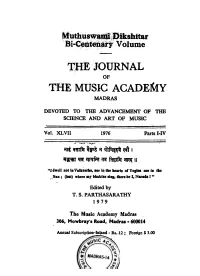 Ifuthuswaffld Dikshitar Bi-Centenary Volume the JOURNAL THE