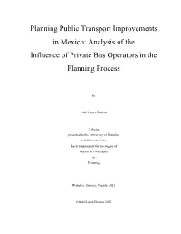Planning Public Transport Improvements in Mexico: Analysis of the Influence of Private Bus Operators in the Planning Process