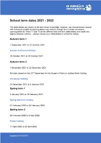 School Term Dates 2021 - 2022