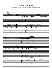 DOWN in a HOLE As Recorded by Alice in Chains - Jerry Cantrell