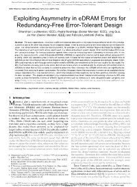 Exploiting Asymmetry in Edram Errors for Redundancy-Free Error