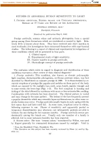 Studies in Abnormal Human Sensitivity to Light I