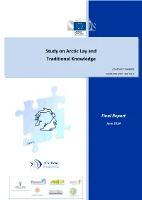 Study on Arctic Lay and Traditional Knowledge