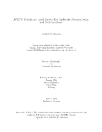 APECS: Polychrony Based End-To-End Embedded System Design and Code Synthesis