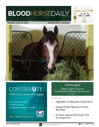 CONTRIBUTE. for Belmont Winner Tiz the Law NTRA 1/4% Check-Off Program See Page 4