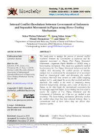 Internal Conflict Resolution Between Government of Indonesia and Separatist Movement in Papua Using Horse-Trading Mechanism