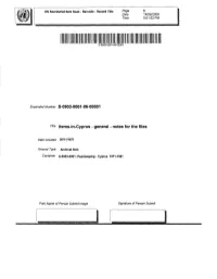 Items-In-Cyprus - General - Notes for the Files