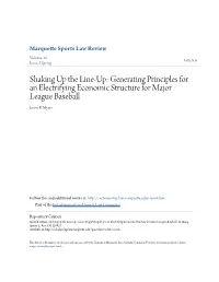 Shaking up the Line-Up: Generating Principles for an Electrifying Economic Structure for Major League Baseball Jason B