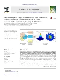 The Joint Return Period Analysis of Natural Disasters Based on Monitoring and Statistical Modeling of Multidimensional Hazard Factors
