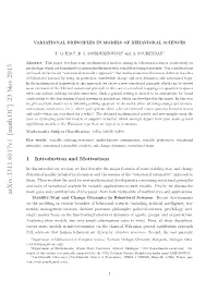 Variational Principles in Models of Behavioral Sciences