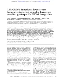 LEDGF/P75 Functions Downstream from Preintegration Complex Formation to Effect Gene-Specific HIV-1 Integration