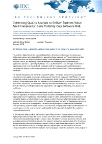 Optimizing Quality Analysis to Deliver Business Value Amid Complexity: Code Visibility Cuts Software Risk