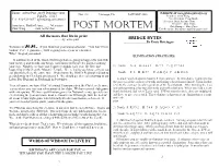 Post Mortem Club Manager: Mary Carns Chris Wang………...First at the Post Unit Recorder: Judi Sonon (Judi@Diegosan.Com)
