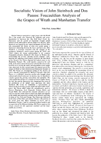 Socialistic Vision of John Steinbeck and Dos Passos: Foucauldian Analysis of the Grapes of Wrath and Manhattan Transfer