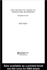 The Notion of Diṭṭhi in Theravāda Buddhism