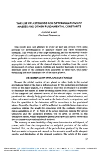 The Use of Asteroids for Determinations of Masses and Other Fundamental Constants