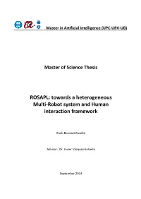 Towards a Heterogeneous Multi-Robot System and Human