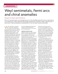 Weyl Semimetals, Fermi Arcs and Chiral Anomalies Shuang Jia, Su-Yang Xu and M