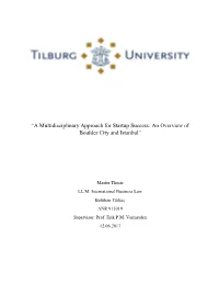 “A Multidisciplinary Approach for Startup Success: an Overview of Boulder City and Istanbul”