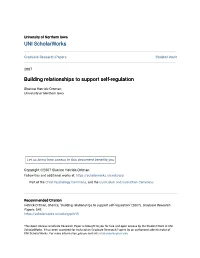 Building Relationships to Support Self-Regulation