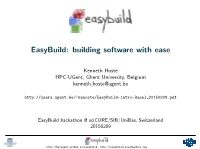 Easybuild: Building Software with Ease