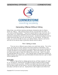 Generating Offense Cornerstone!