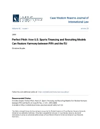 How US Sports Financing and Recruiting Models Can Restore