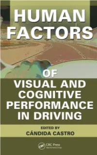 Human Factors of Visual and Cognitive Performance in Driving