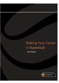Making Your Career in Basketball – Case Studies the US College Experience