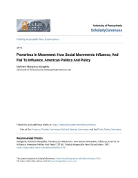 Powerless in Movement: How Social Movements Influence, and Fail to Influence, American Oliticsp and Policy
