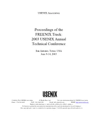 Proceedings of the FREENIX Track: 2003 USENIX Annual Technical Conference