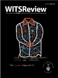 The Magazine for ALUMNI and Friends of the University of the Witwatersrand