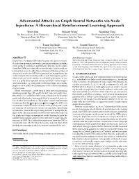 Adversarial Attacks on Graph Neural Networks Via Node Injections: a Hierarchical Reinforcement Learning Approach