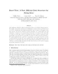 Burst Tries: a Fast, Efficient Data Structure for String Keys