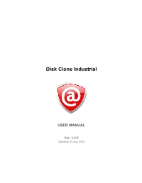 Disk Clone Industrial
