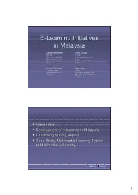 E-Learning Initiatives in Malaysia” Seminar on Oct